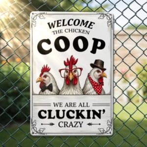 Funny Chicken Metal Tin Signs Chicken Gifts Coop Signs for Farm Yard Farmhouse Home Coop Decor Welcome To Our Coop Wall Sign