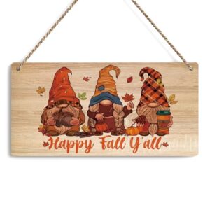 Happy Fall Y'all Decor Fall Decorations for Home Gnomes Fall Decorations Fall Porch Decor Fall Rustic Pumpkin Decor Fall Wall Art Decor Fall Hanging Decor for Front Door 12 x 6 Inch