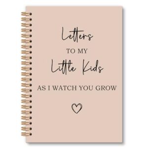 OINDADE Letters To My Little Kids Notebook Journal, Baby Journals for First Time Moms, Dear Kids Journal, Mothers Day Notebooks Gifts for New Mom, Baby Shower Girl Boy Gift, New Mom Gifts, 6x8.2In
