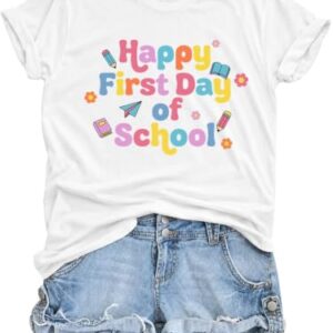 Teacher Shirts for Women Happy First Day of School Shirts Teacher Tshirts