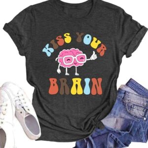 Teacher Shirts for Women Kiss Your Brain Graphic Print Shirts Retro Teaching Life Inspirational Tee Tops(Grey,Small)