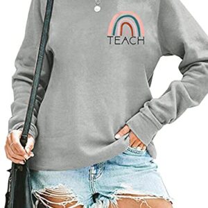 Teacher Sweatshirt Womens Teach Shirt Casual Long Sleeve Pullover Tops