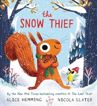 The Snow Thief (The Leaf Thief) in hardcover