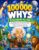 100,000 Whys Encyclopedia For Kids: The Ultimate Questions and Answers Book Featuring Science, Space, Dinosaurs, Animals, Nature, Technology, Earth, and Mind-Blowing Facts for Curious Kids