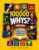 100,000 Whys for Kids Ages 8–12: The Big Book for Curious Kids With 1,000 Questions & Answers About Science, Space, Animals, Nature, and How the World Works