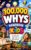100,000 WHYS HANDBOOK FOR KIDS: The Ultimate Kids Encyclopedia of Why, How and What Questions