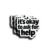 (3pcs) It’s Okay to Ask for Help Positive Quote Sticker