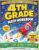 4TH GRADE MATH WORKBOOK: Multiplication • Division • Fractions • Decimals • Geometry • Word Problems Practice with Answer Key for Kids Ages 9–10 Common Core Aligned Daily Exercises