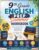 9th Grade English Prep Summer Workbook: 60 Days of Reading, Writing, Grammar, Vocabulary, Critical Thinking and Study Skills Practice