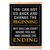 Aakmin You Can’T Go Back Poster Hanger Frame, Motivational Wall Art