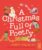 A Christmas Full of Poetry: A poem for every day of December (Poems to Perform)