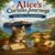 Alice’s Curious Journeys: The First Ten Journeys (Alice’s Curious Journeys Collections)