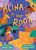 Alina in Her Roots (The Alina Books, 3)