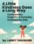 A Little Kindness Goes a Long Way: Compassion, Empathy & Everyday Kindness for Kids Ages 3–7