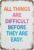All Things Are Difficult Before They Are Easy Retro Metal Tin Sign Growth Mindset Art for Bedroom Classroom Home 8 X 12 in