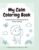 Anxiety Coping Skill: Activity and Coloring Book for Kids