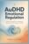 AuDHD Emotional Regulation: Gentle Strategies for Navigating Meltdowns and Everyday Overload