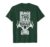 Bag Tag Drag Brag Funny Deer Hunting Lover T-Shirt, Men, Dark Green, Medium