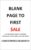 Blank Page to First Sale: A No-Nonsense guide to writing, publishing & selling your own book