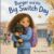 Burger and the Big Switch Day: A Two-Home Story About Wobbly Feelings and Big Changes (Burger’s Brave Heart Books)