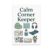 Calm Corner Keeper Poster – Kindergarten Teacher Classroom Decor – 13×19