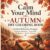 Calm Your Mind Autumn DBT Coloring Book: Guided Reflection Prompts for Emotional Regulation, Stress Relief, Mindfulness & Distress Tolerance