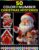Christmas Color Reveal Mysteries: 50 Hidden Holiday Pictures to Color by Number with Diamond, Hexagon & Circle Shapes and a Master Color Palette
