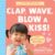 Clap, Wave, Blow a Kiss!: Teach Babies and Toddlers 12+ Milestone Gestures! (My First Learn-to-Talk Books)
