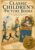 Classic Children’s Picture Books: Original Stories and Illustrations from 1878-1918
