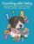 Counting with Daisy Preschool Math Activity Book: Number Tracing, Number Spelling, and Addition 1-10’s for toddlers ages 2-4 and prek (Counting with Daisy – Preschool and Kindergarten Math Workbooks)