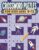 Crossword Puzzles for Kids Ages 9–12: 100 Themed Crosswords Organized into Four Progressive Challenge Levels (Screen-Free Learning Puzzle Series)