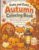 Cute and Cozy Autumn Coloring Book: Simple Fall Coloring Pages with Pumpkins, Animals, Leaves, and Cozy Seasonal Fun for Kids Ages 3–8
