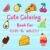 Cute coloring book for adults & kids: A Delightful Collection of Cute and Easy Coloring Pages for Relaxation Creativity Mindfulness