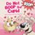 Do Not Boop the Cupid: A Funny Interactive Valentine’s Day Picture Book for Kids Ages 4-8