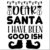 Duo Hand Dear Santa I Have Been Good Ish Christmas Stamp