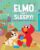 Elmo Isn’t Sleepy!: A Nap and Bedtime Story for Busy Days (Everyday Feelings with Sesame Street)