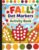 Fall Dot Markers Activity Book: Do A Dot Activity Book For Ages 2+