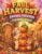 Fall Harvest Animal Friends Coloring Book: Cozy Autumn Coloring Pages with Cute Woodland Animals, Pumpkins, and Farm Life for Kids and Adults Relaxation