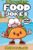 Food Joke Book for Kids: 300 Totally Tasty Food Riddles Cooking Jokes (Biggest Joke Books for Kids)