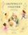 Growing Up Together: Lyrical Stories for Baby, Toddler, and Kid