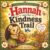 Hannah and The Kindness Trail: An Interactive Christian Story About Kindness| Perfect for Ages 3-5