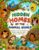 Hidden Homes of the Animal World: Search, Find and Explore Nests, Burrows, Dens, Hives, and Lodges (Hidden Animal Worlds)