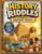 History Riddles: Ancient Egypt: 40+ Riddles, Hidden Objects, Fun Facts and Ancient Egyptian Adventures for Curious Kids Ages 6-10 (Brave Little Steps – History Riddles)
