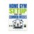 Home Gym Setup Poster – Spot The Common Misses – 13×19