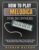 HOW TO PLAY MELODICA FOR BEGINNERS: A Step-by-Step Guide to Master Notes, Chords, Scales, Breath Control, Music Theory, and Easy Songs