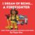 I Dream of Being: A Firefighter (I Have A Big Dream)