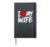 I Love My Wife Heart Declaration Hardcover Journal, Black