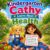 Kindergarten Cathy Learns About Health