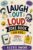 LAUGH OUT LOUD JOKE BOOK FOR KIDS: 200+ Clean Jokes, Knock-Knock Jokes, Riddles, Silly Challenges, Draw Your Own Comics, and Create Your Own Jokes for Ages 6 to 12