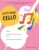 Let’s Play Cello: A complete introduction to cello playing – from beginner to Grade 1.